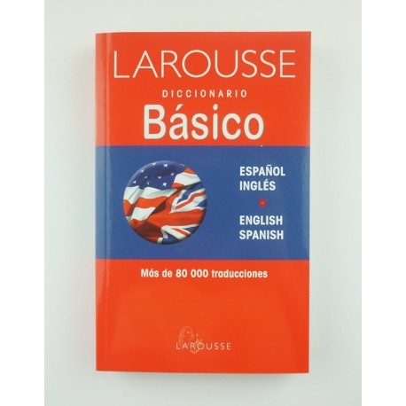 Diccionario Español-Inglés  Básico Larousse