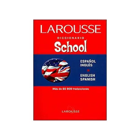 Larousse Diccionario School